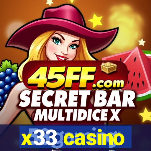 x33 casino